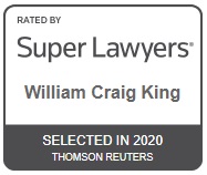 Rated By Super Lawyers | William Craig King | Selected In 2020 | Thomson Reuters